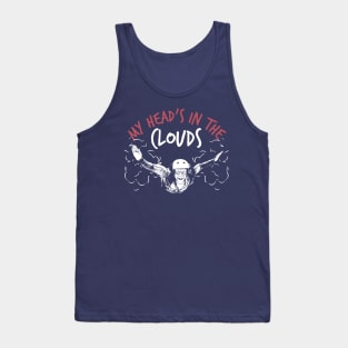 Head in the Clouds (Sky Diving) Tank Top